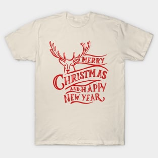 Merry Christmas and Happy New Year T-Shirt